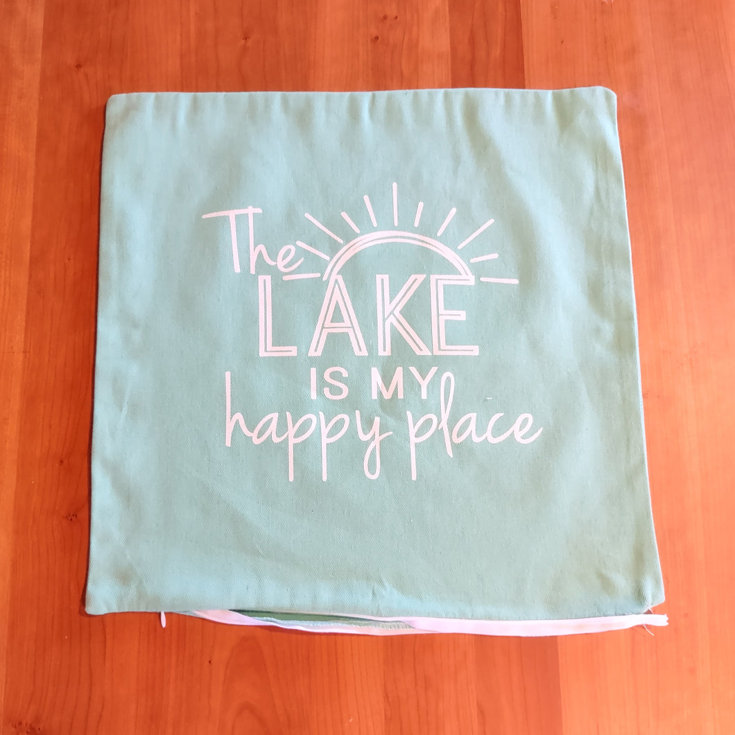 The Lake is my Happy Place Pillow Cover - Clearance