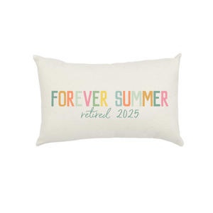 Forever Summer Lumbar Pillow, Retirement Gift for Teacher