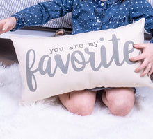 You are my favorite Decorative Accent Pillow