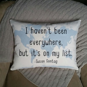 I haven't been everywhere, but it's on my list | Wanderlust Gift